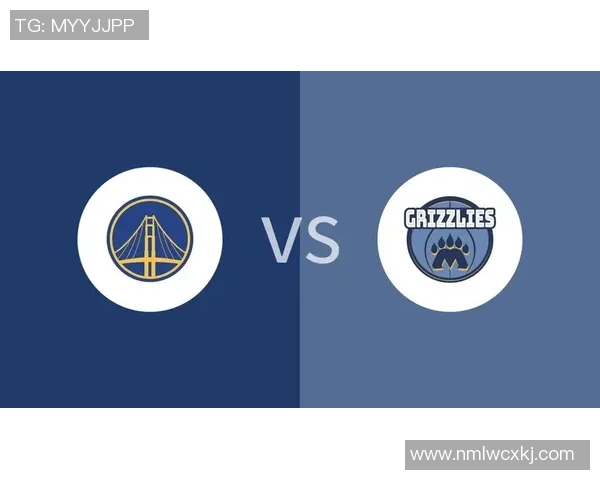 勇士与灰熊精彩对决全场录像回放分析与精彩时刻回顾 勇士与灰熊精彩对决全场录像回放分析与精彩时刻回顾