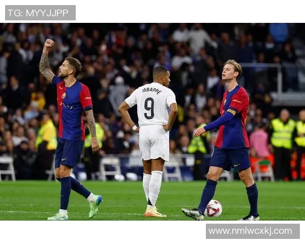 皇马与巴塞经典对决重播回顾精彩瞬间与战术分析 皇马与巴塞经典对决重播回顾精彩瞬间与战术分析